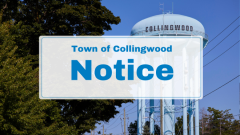 News & Notices | Town of Collingwood
